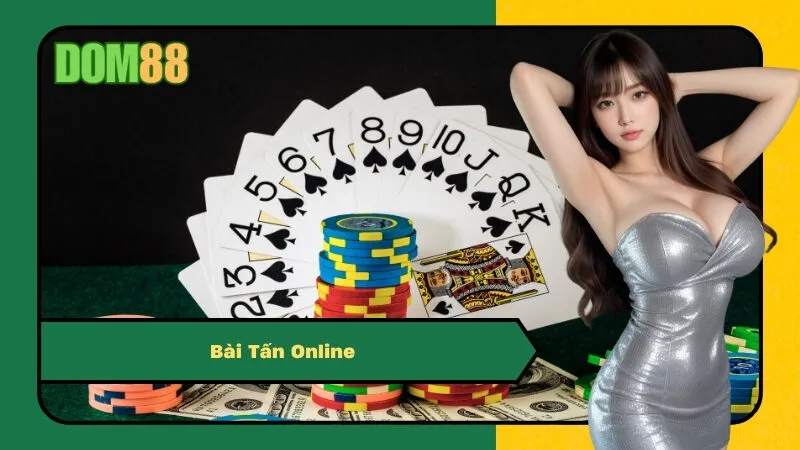 Bài Tấn Online