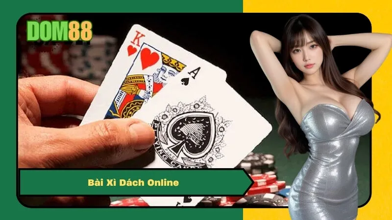 Bài Xì Dách Online
